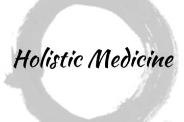 Holistic Medicine